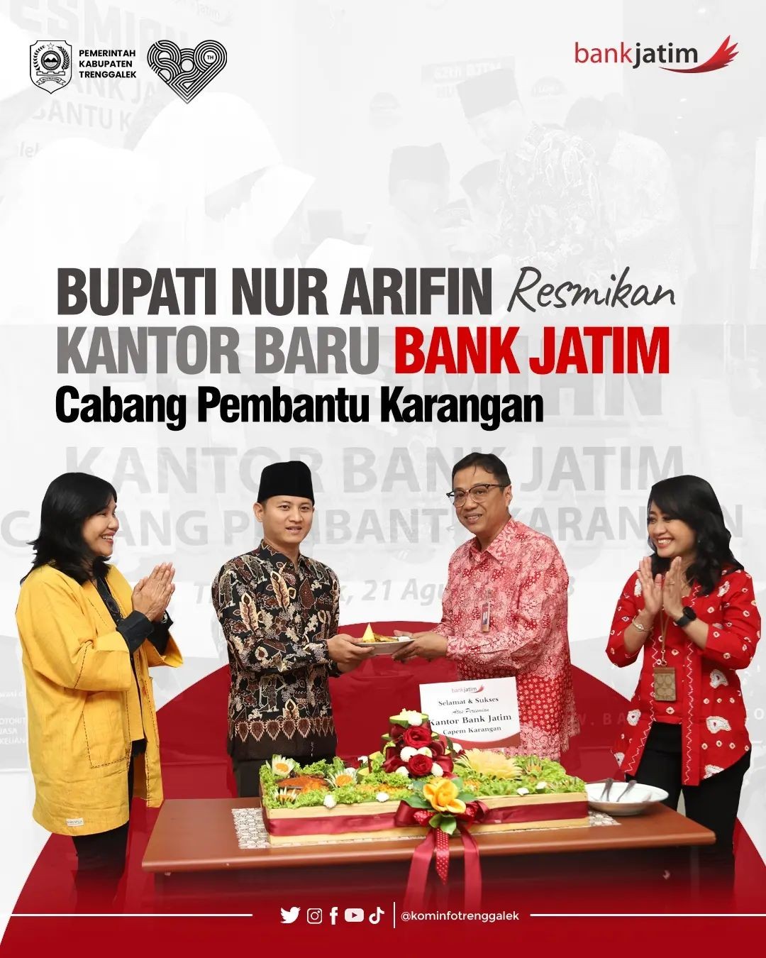 Bupati Nur Arifin Resmikan Kantor Baru Bank Jatim Cabang Pembantu Karangan
